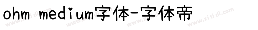 ohm medium字体字体转换
